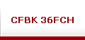 CFBK 36FCH
