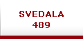 SVEDALA
489